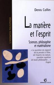 La matière et l'esprit