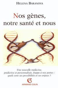NOS GENES, NOTRE SANTE ET NOUS