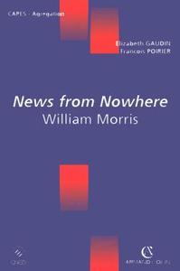 NEWS FROM NOWHERE - WILLIAM MORRIS