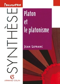 PLATON ET LE PLATONISME