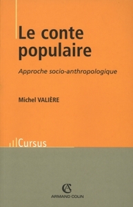 LE CONTE POPULAIRE - APPROCHE SOCIO-ANTHROPOLOGIQUE