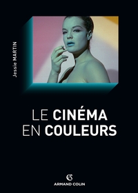 LE CINEMA EN COULEURS