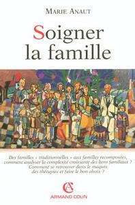 SOIGNER LA FAMILLE