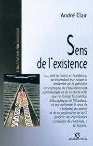 SENS DE L'EXISTENCE - RECHERCHE EN PHILOSOPHIE CONTEMPORAINE