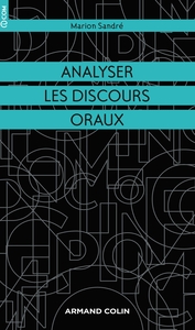 ANALYSER LES DISCOURS ORAUX - APPROCHE PLURIDISCIPLINAIRE