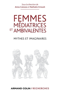 Femmes médiatrices et ambivalentes