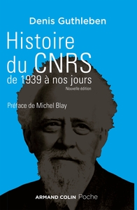 HISTOIRE DU CNRS DE 1939 A NOS JOURS