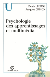 PSYCHOLOGIE DES APPRENTISSAGES ET MULTIMEDIA