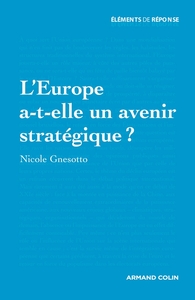 L'EUROPE A-T-ELLE UN AVENIR STRATEGIQUE ?