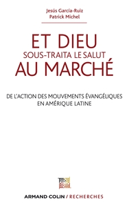 Et Dieu sous-traita le Salut au marché