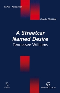 A STREETCAR NAMED DESIRE TENNESSEE WILLIAMS