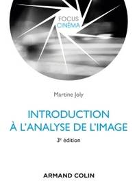 INTRODUCTION A L'ANALYSE DE L'IMAGE - 3E EDITION