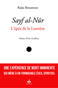 Sayf al-nûr - l'épée de la lumière