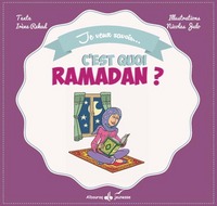 C'EST QUOI RAMADAN ?