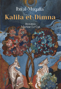 KALILA ET DIMNA (COFFRET LUXE)