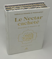 NECTAR CACHETE (LE) : BIOGRAPHIE DU PROPHETE MUHAMMAD (BSL) - FORMAT MOYEN (14X19) - BLANC - ARC EN