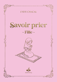 SAVOIR PRIER -FILLE