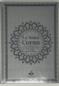 SAINT CORAN - BILINGUE GRANDE ECRITURE (ARABE,FRANCAIS) - GRAND FORMAT (A4 : 20X28) - ARGENT - ARC E