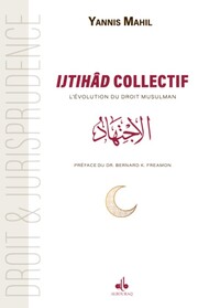 IJTIHAD COLLECTIF - L'éVOLUTIO