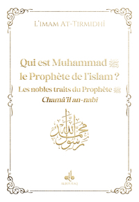 Qui est  Muhammad (saw) ? - blanc