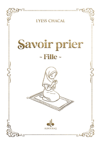 SAVOIR PRIER -FILLE