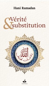 VéRITé ET SUBSTITUTIONS