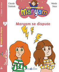 MARYAM SE DISPUTE LES AVENTURES DE MARYAM (7)