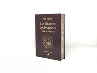 Histoires des prophEtes (Qisas al-anbiya) Ibn Kathir - Grd format (17x24) - bordeau - Arc en ciel