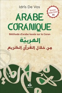 ARABE CORANIQUE TOME 1 - NIVEA