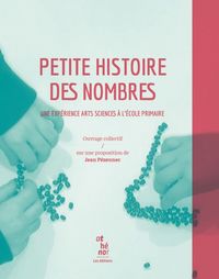 Petite histoire des nombres