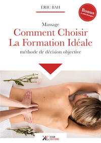 Massage, Comment Choisir la Formation Idéale