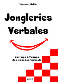 JONGLERIES VERBALES