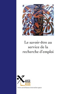 Le savoir-être au service de la recherche d'emploi