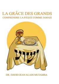 LA GRACE DES GRANDS
