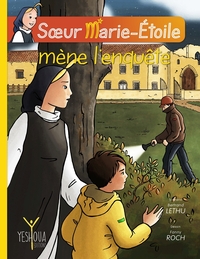 SOEUR MARIE-ETOILE MENE L'ENQUETE