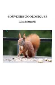 SOUVENIRS ZOOLOGIQUES