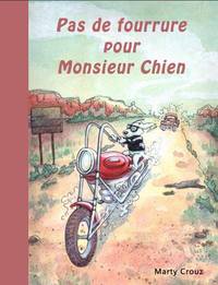 Pas de fourrure pour Monsieur Chien _ tome 2