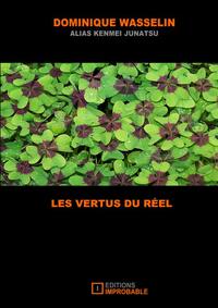 LES VERTUS DU RÉEL