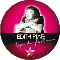 Edith Piaf - Legends of music