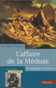 AFFAIRE DE LA MEDUSE
