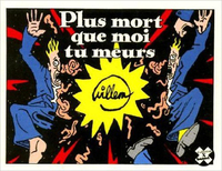 Plus mort que moi, tu meurs