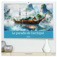 Le paradis de l'archipel (Calendrier mural haut de gamme 2027 DIN A2 vertical), CALVENDO calendrier mensuel