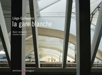 GARE BLANCHE (LA)