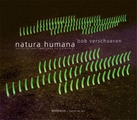 NATURA HUMANA - INSTALLATIONS REALISEES EN EXTERIEUR