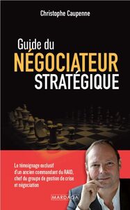 GUIDE DU NEGOCIATEUR STRATEGIQUE