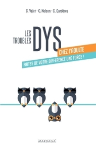 Les troubles dys chez l'adulte