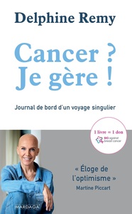 Cancer ? Je gère !