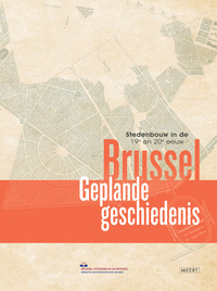 Brussel, geplande geschiedenis