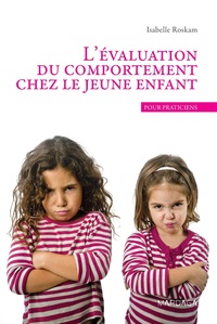 L'évaluation du comportement chez le jeune enfant