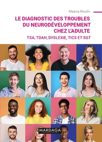 Le diagnostic des troubles du neurodéveloppement chez l'adulte